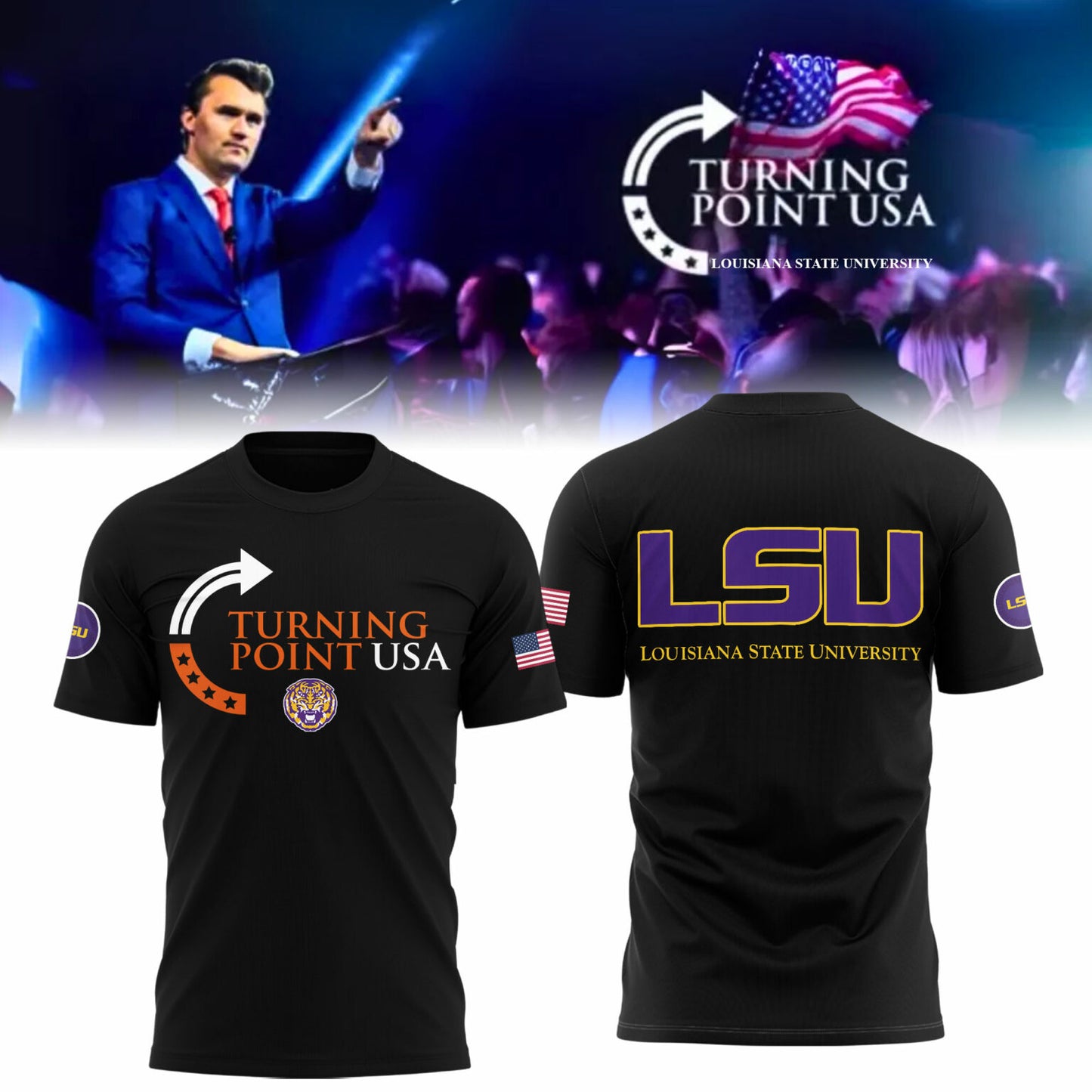 Limited Edition Louisiana State University x Turning Point USA T-Shirt