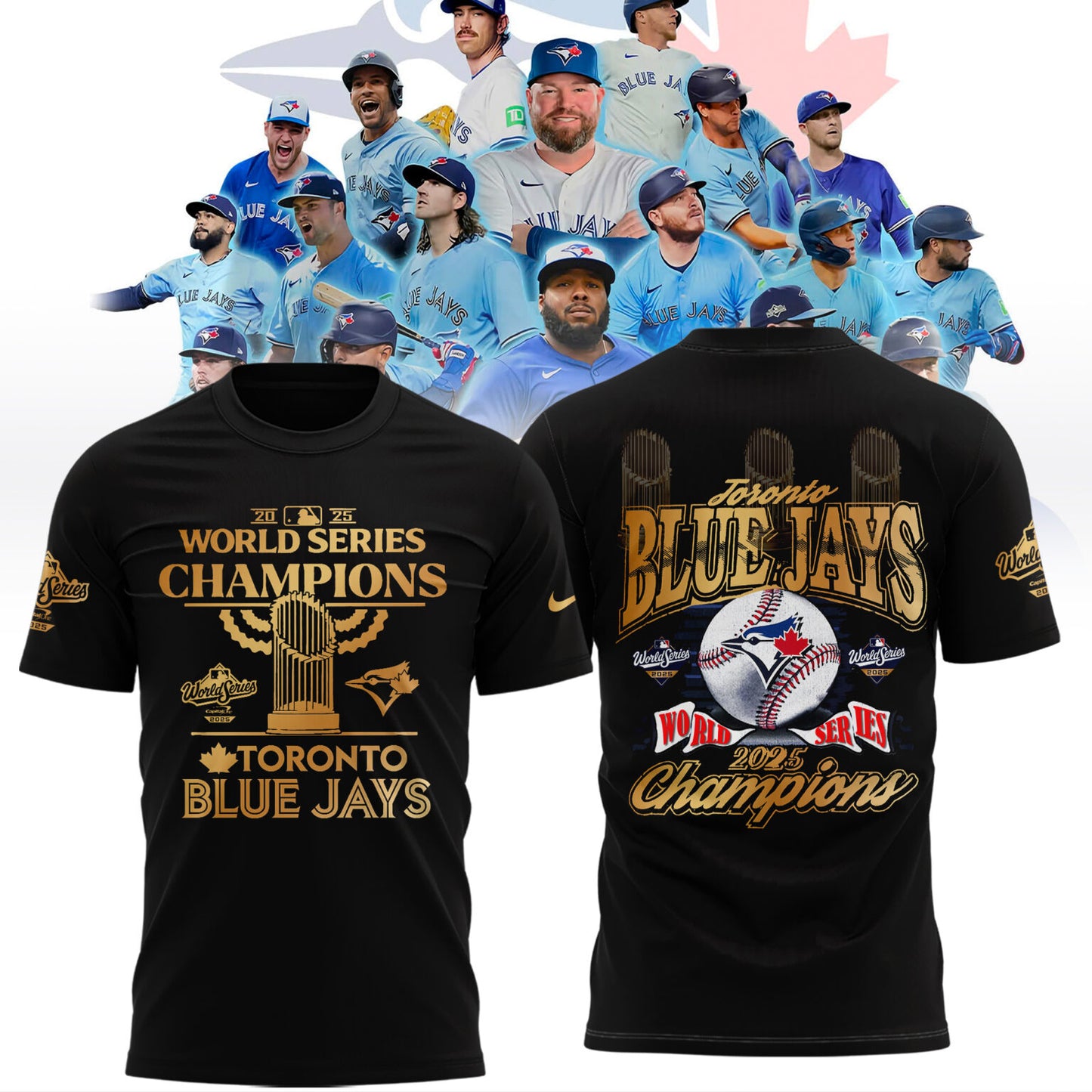 Limited Edition Toronto Blue Jays World Series Champions 2025 Combo T-shirt