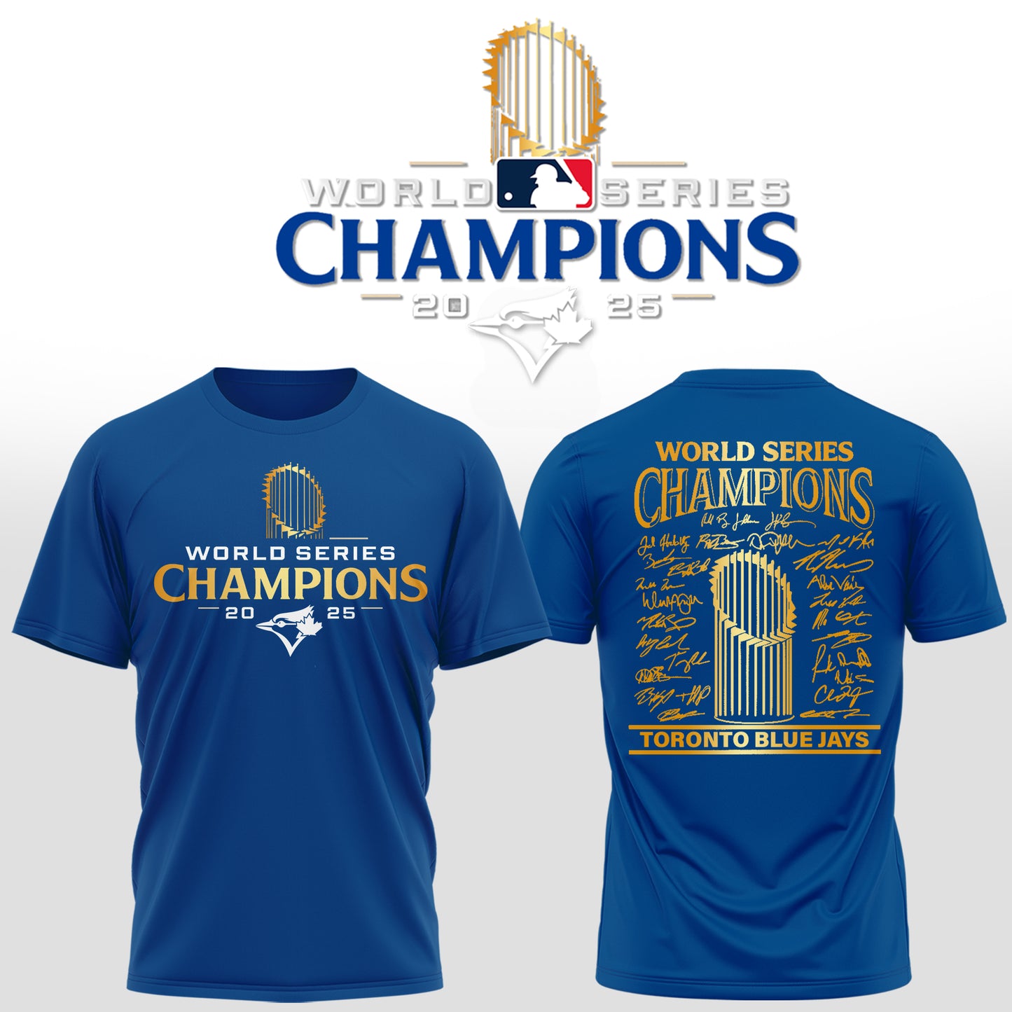 Limited Edition Toronto Blue Jays World Series Champions 2025 Combo T-shirt