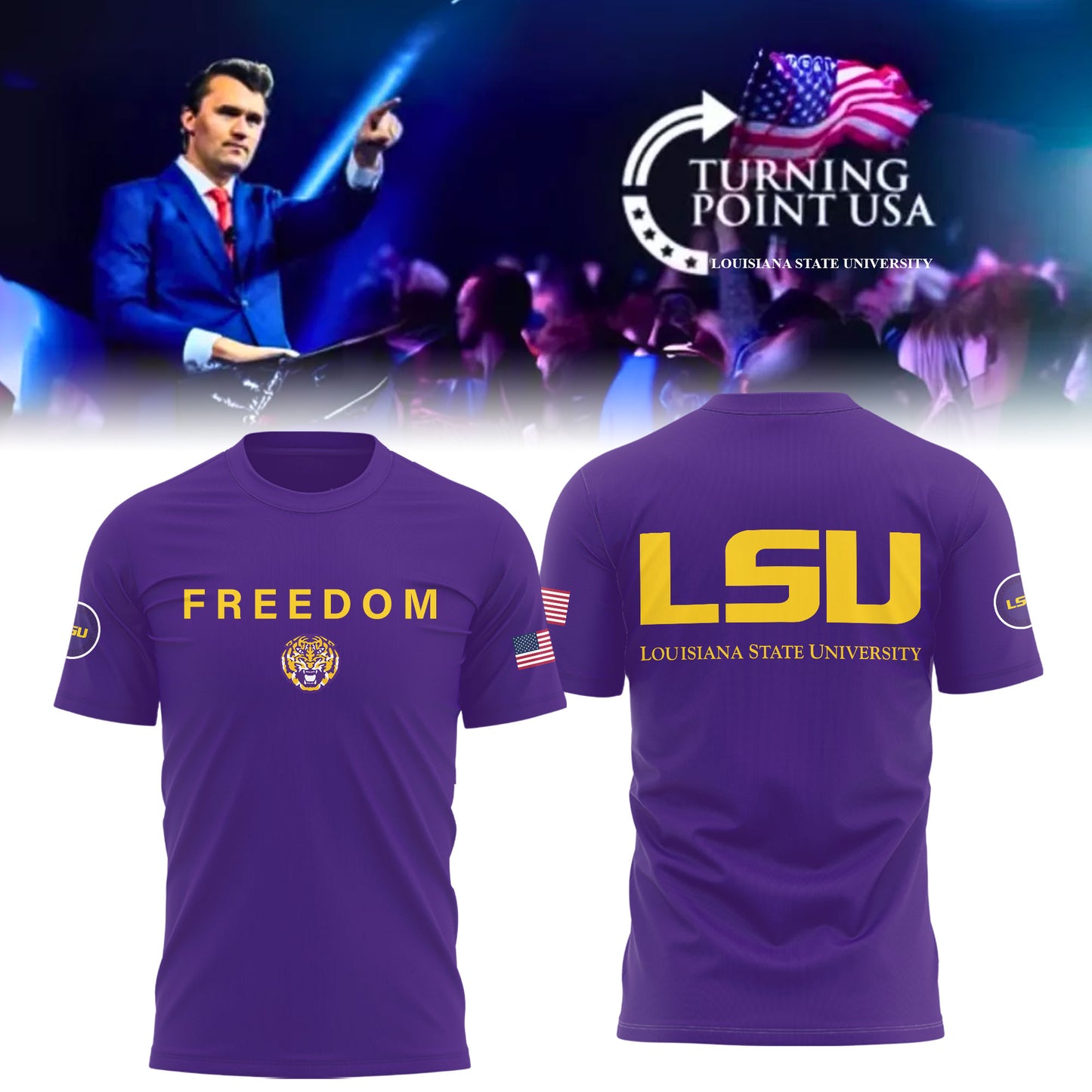 Limited Edition Louisiana State University x Turning Point USA T-Shirt