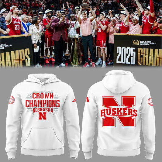Nebraska Men’s Basketball “2025 College Basketball Crown Champions” Hoodie