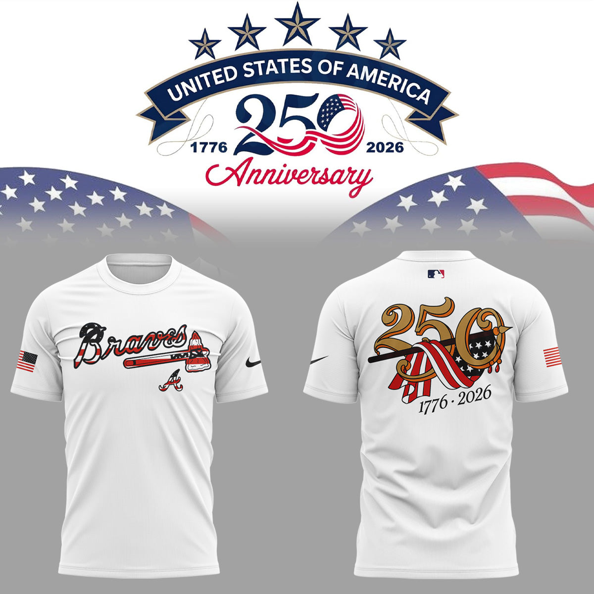 Atlanta Braves 2026 Celebrate America’s 250th Anniversary T-Shirt