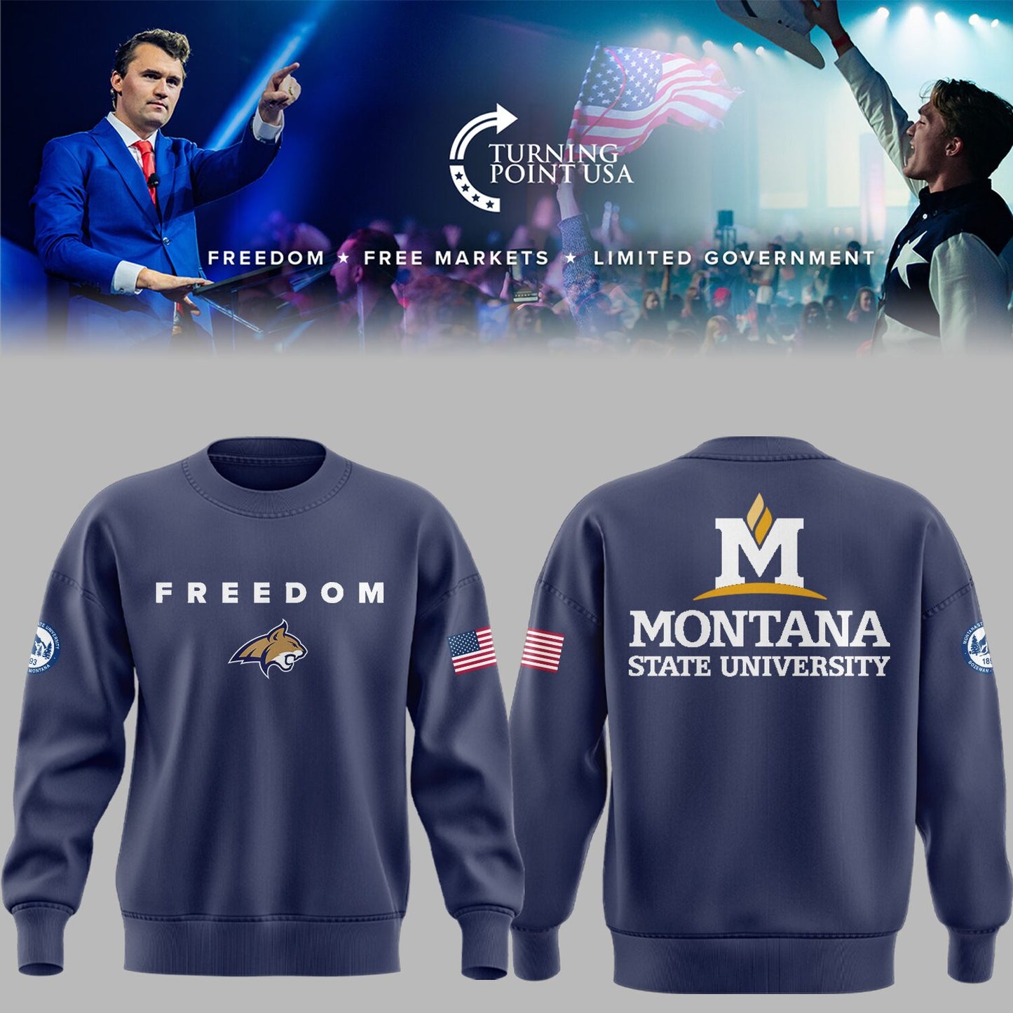Limited Edition Montana State x Turning Point USA 2025 Sweatshirt