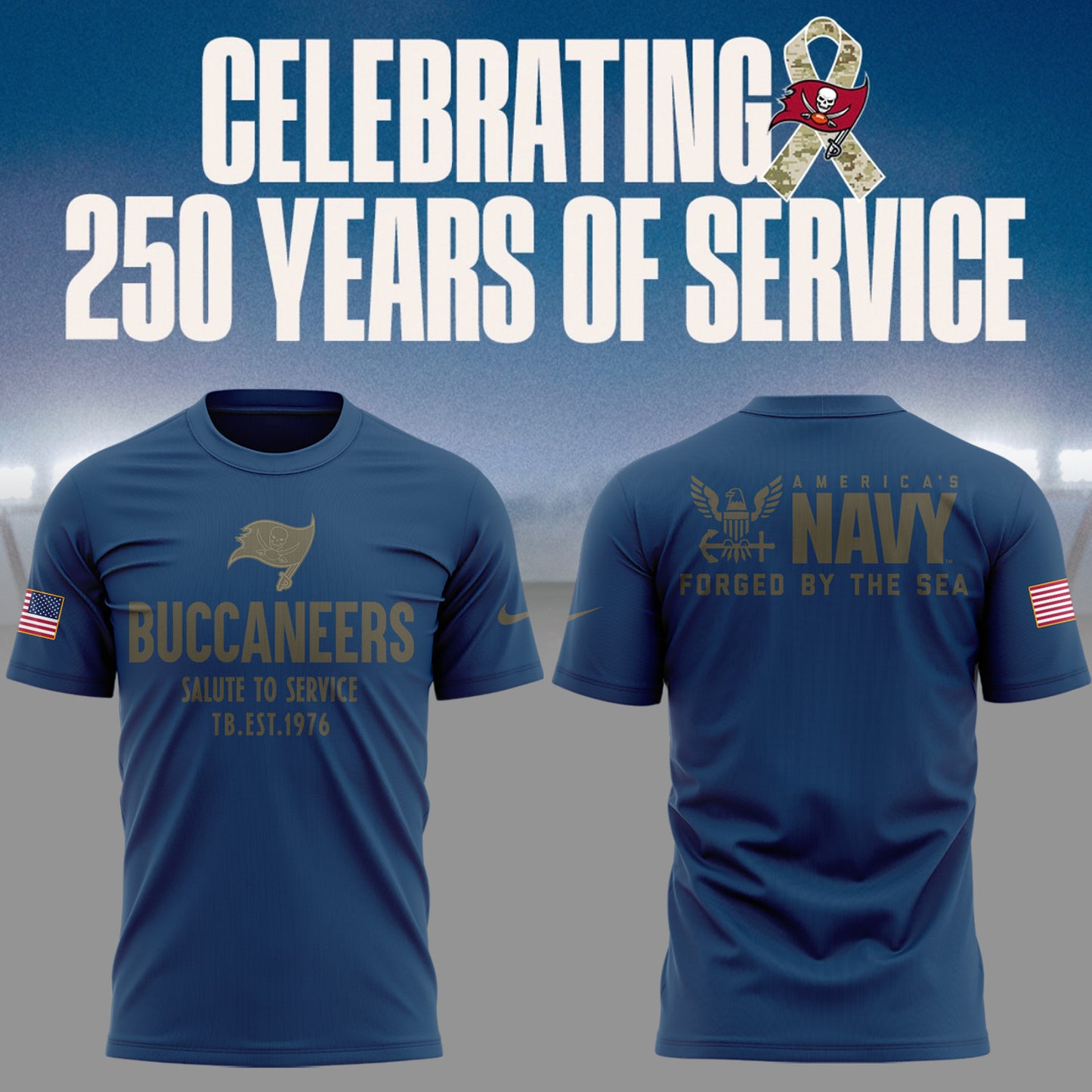 Limited Edition Buccaneers Celebrating 250 Years Of Service TShirt