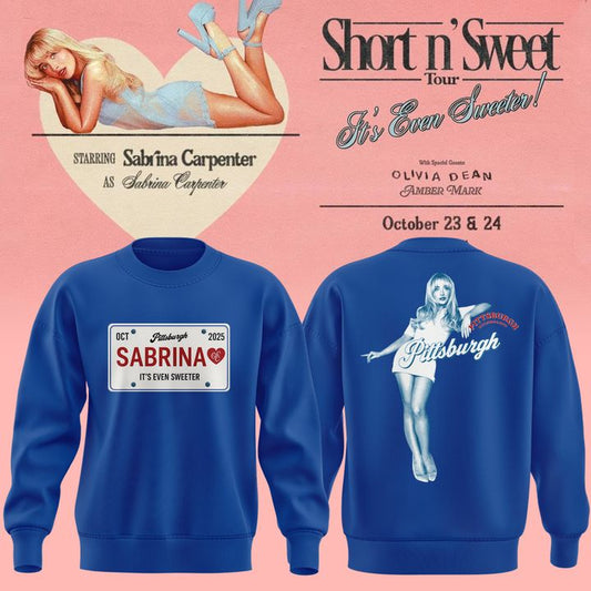 Exclusive Version Short N' Sweet Tour Pittsburgh Sweat 2025