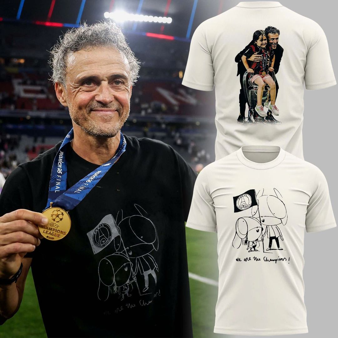 Luis Enrique Xana We Are The Champion Paris Saint Germain T Shirt - Special Edition