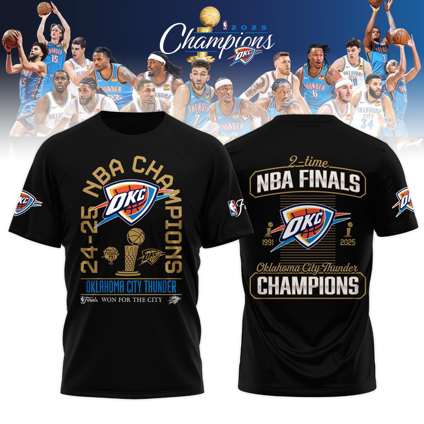 OKC THUNDER 2025 NBA CHAMPIONS T-Shirt