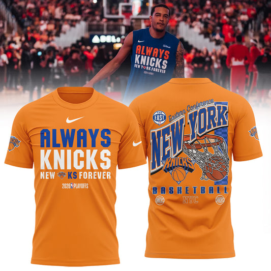 Limited Edition Always Knicks New York Forever 2026 Playoffs TShirt