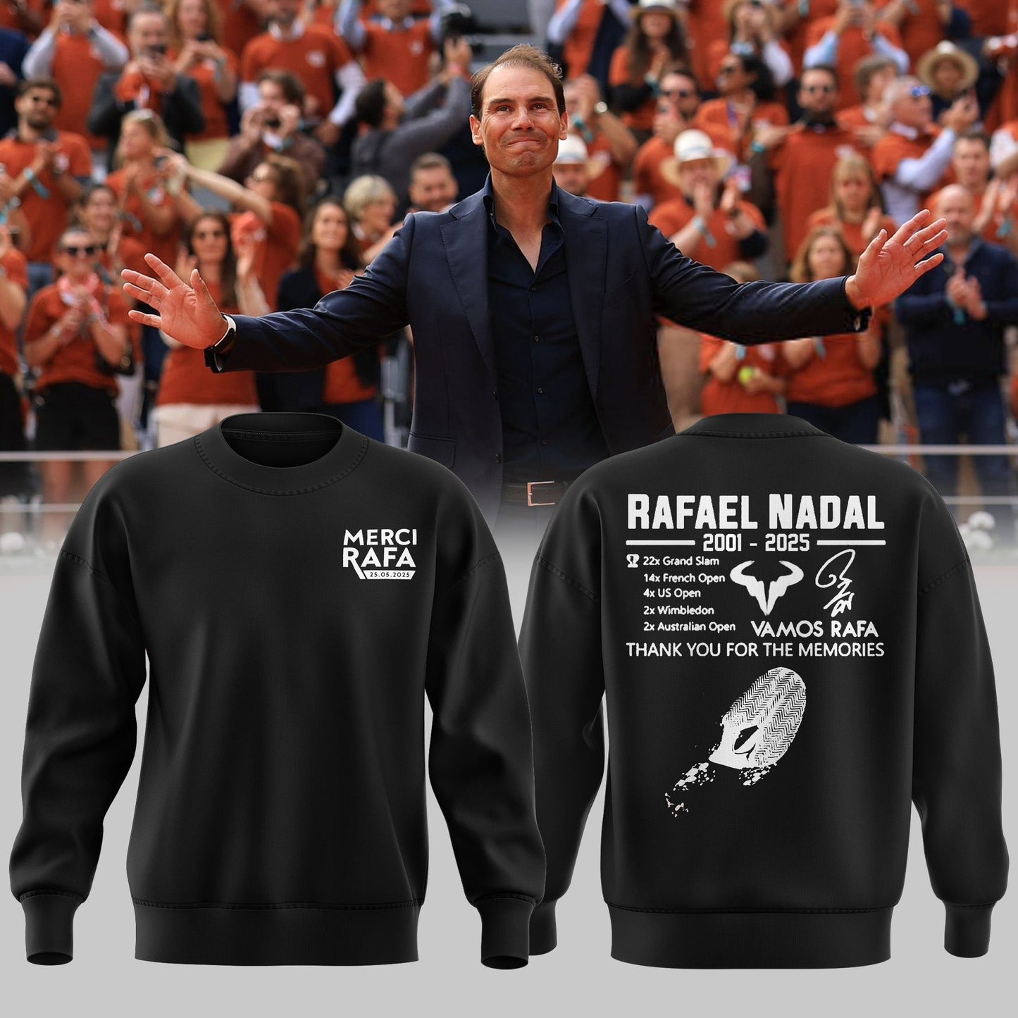 Limited Edition `Merci Rafaâ€™ at Rafael Nadal Roland Garros Tribute Sweat Shirt