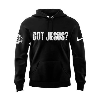 Limited Edition Ohio State Football Got Jesus? Black Hoodie