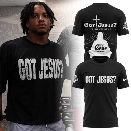 Limited Edition Ohio State Football Got Jesus? Black Shirt