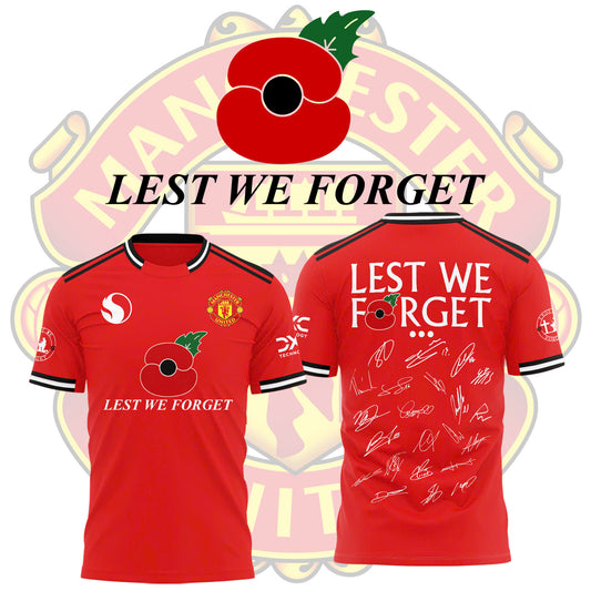🌺 Manchester United FC 🌺 Lest We Forget 2025 Limited Edition Combo TShirt