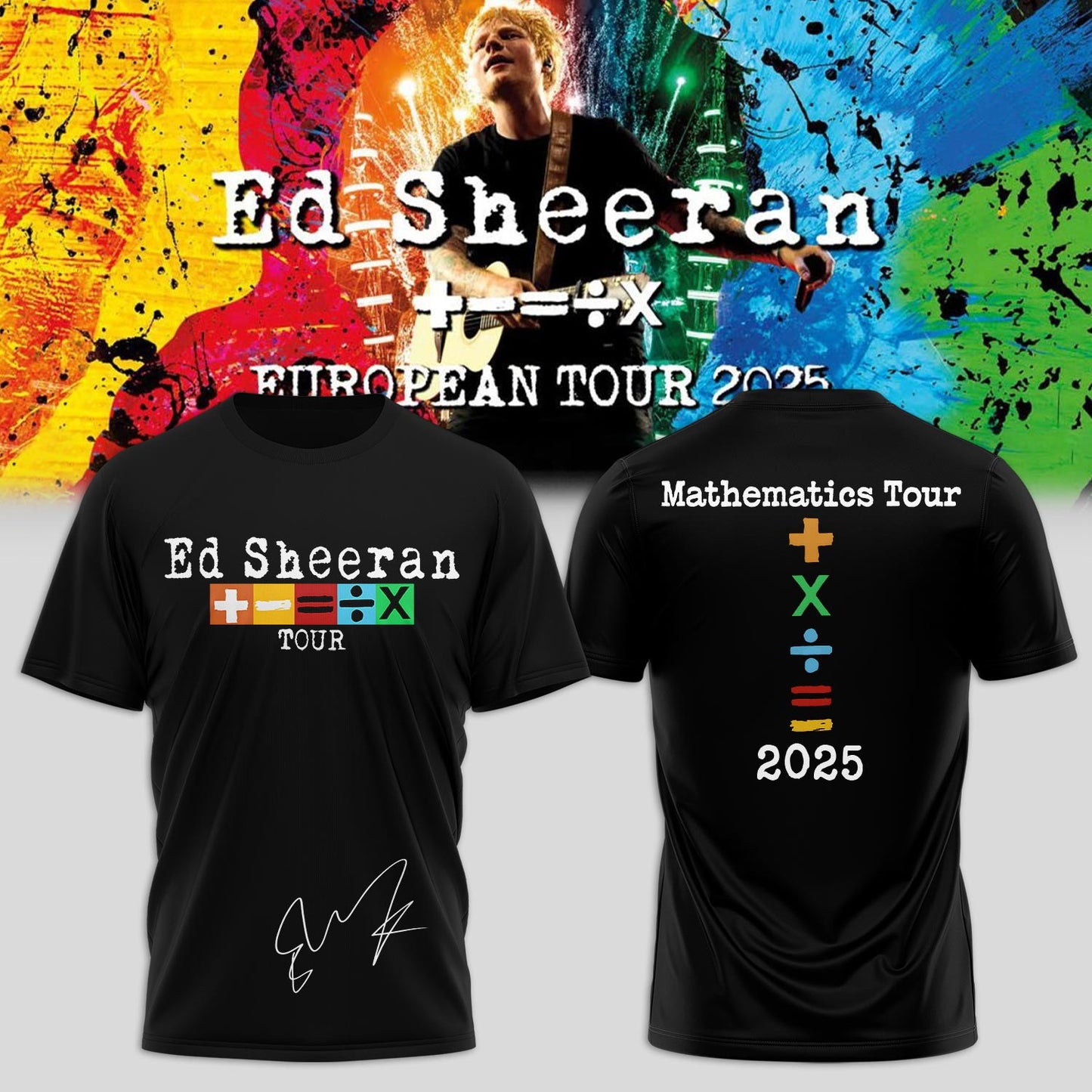 Ed Sheeran _ The +−=÷× Tour Shirt 2025