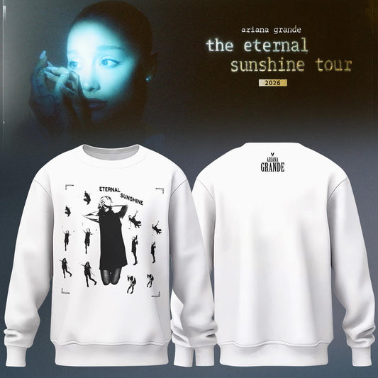 Ariana Grande 2026 The Eternal Sunshine Tour Sweatshirt