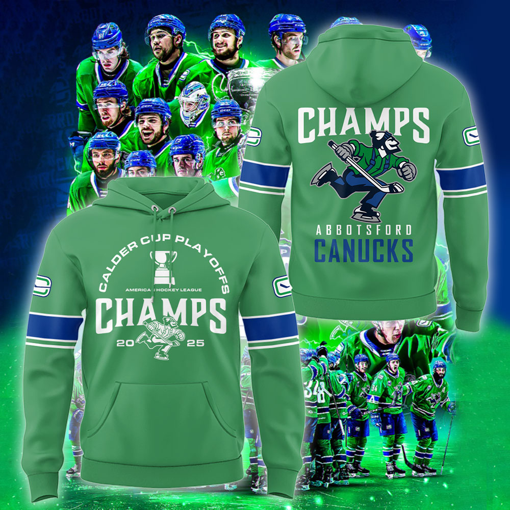 Limited Edition Abbotsford Canucks x 2025 Calder Cup Champions! Hoodie