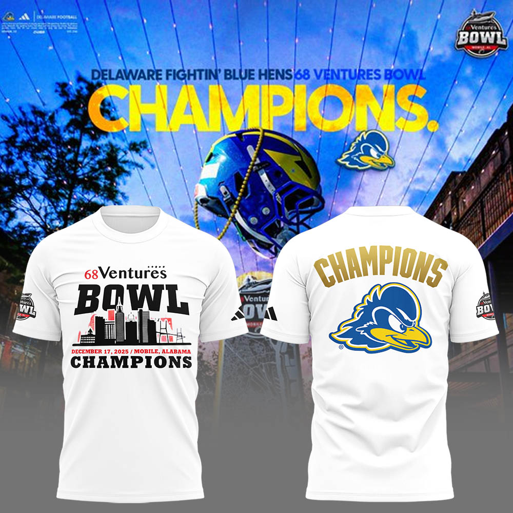 Delaware Fightin’ Blue Hens 2025 68 Ventures Bowl Champions Combo T-shirt