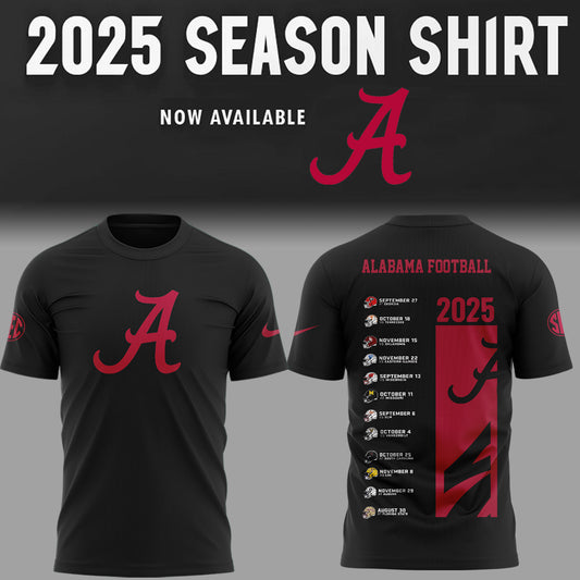 Limited Edition Alabama FB 2025 Schedule Black TShirt