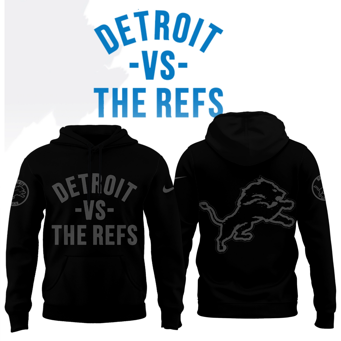 Detroit -vs- The Refs Special Edition Hoodie