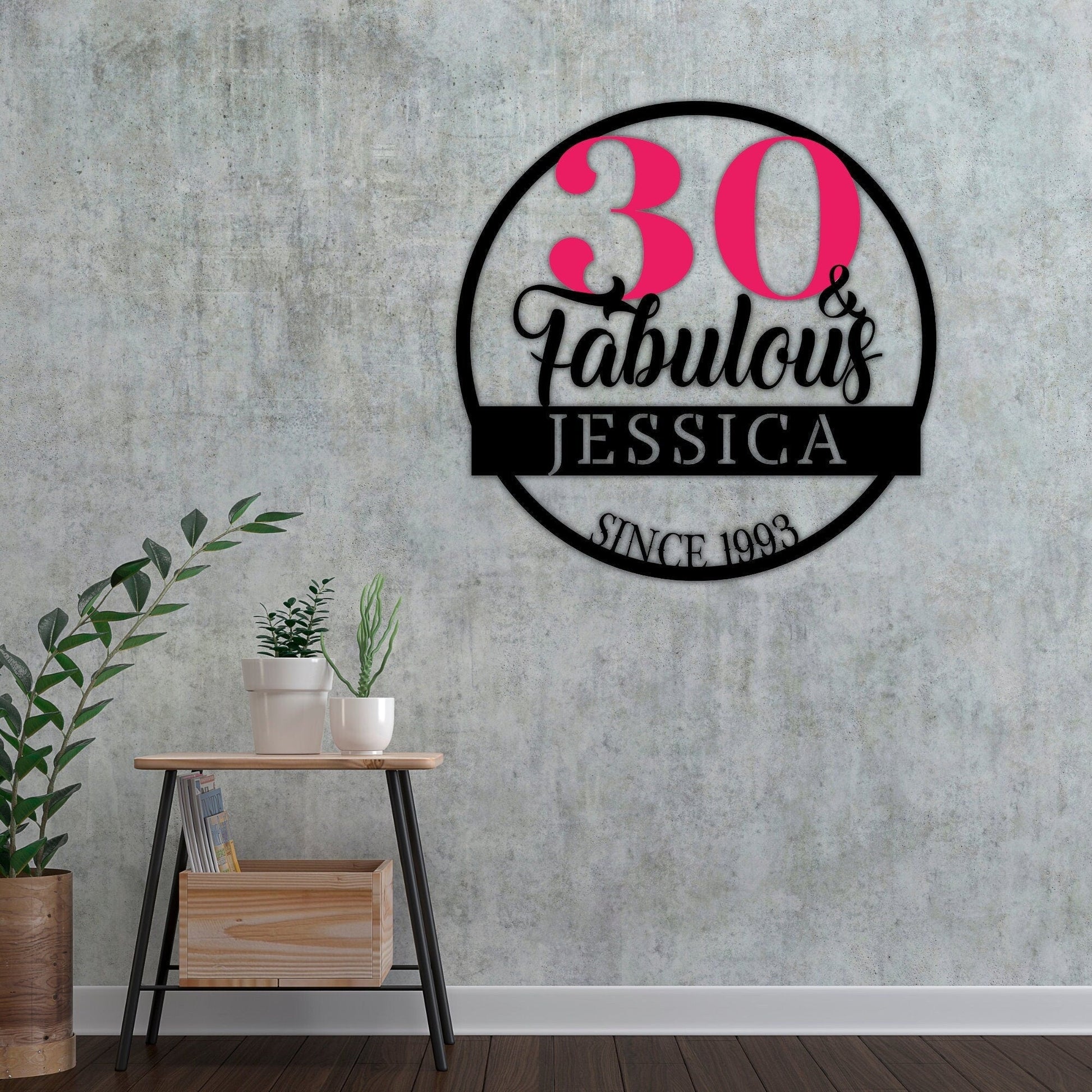 30th Birthday Gift For Her, Birthday Metal Sign, Funny Gift For Wife, Girlfriend, Personalized Sign, Custom Name Wall Sign