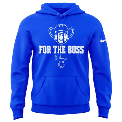 Limited Edition Indianapolis Colts “For the Boss” Hoodie