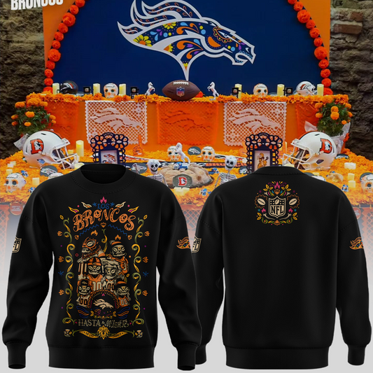 Denver Broncos 2025 "Hasta la Muerte" Sweatshirt