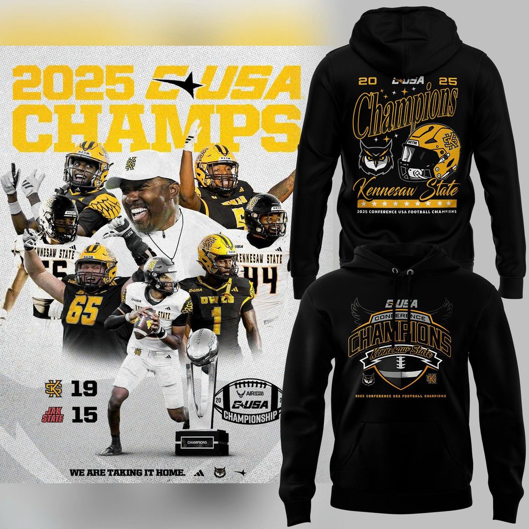 2025 limited edition Hoodie Kennesaw State Football Champions