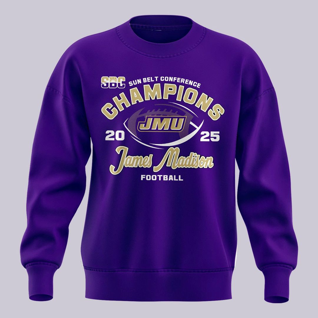2025 limited edition sweatshirt JMU Football Champions for fans