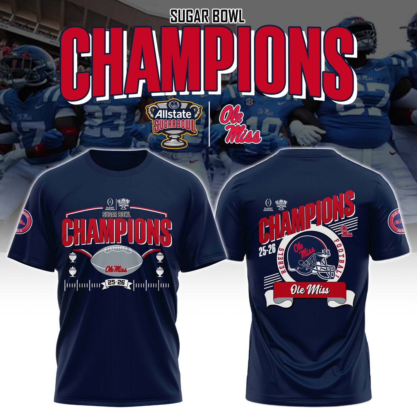 Ole Miss Rebels Special Fiesta Bowl Champions Limited Edition Combo T.shirt