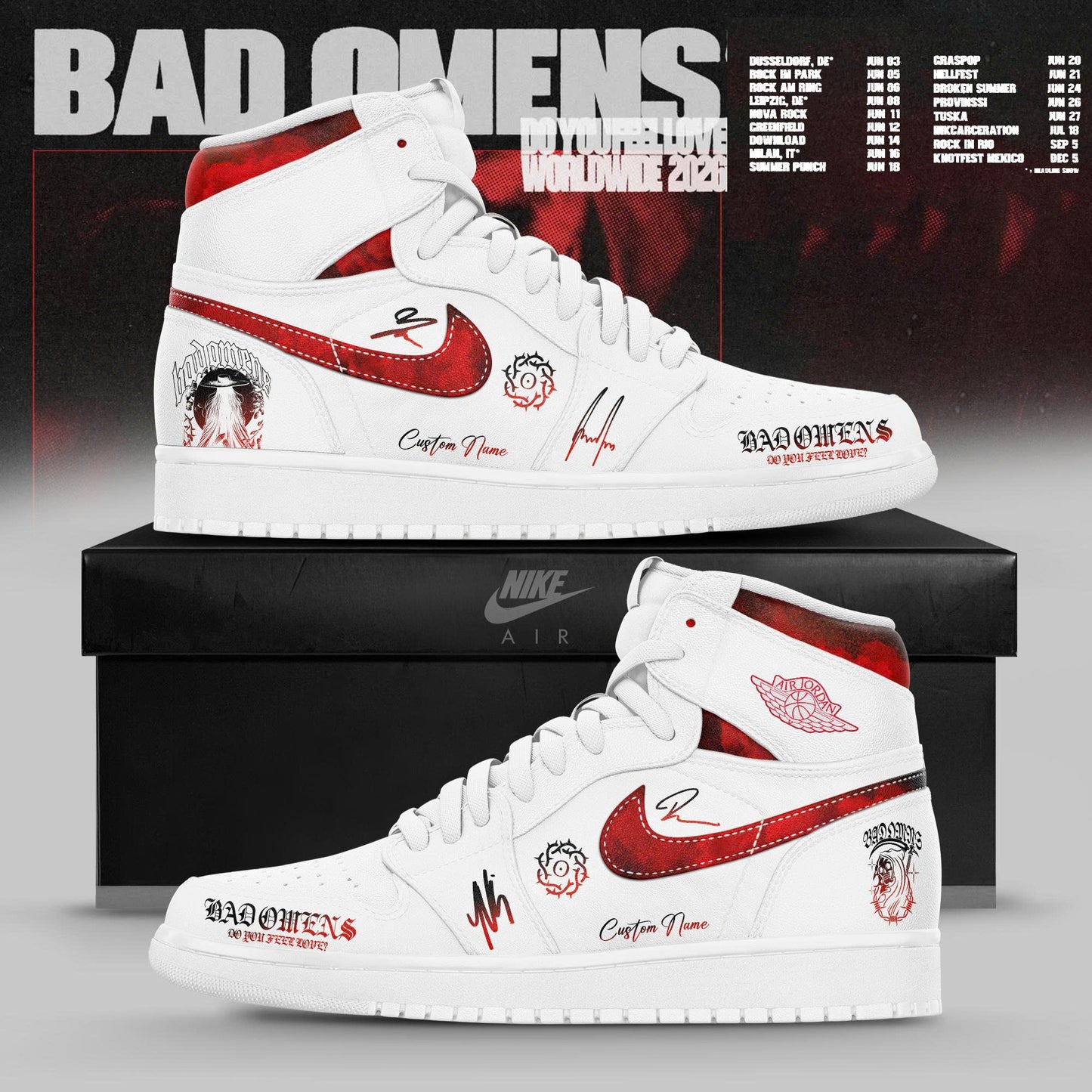 Bad Omens ” Do You Feel Love ” Worldwide 2026 Tour Limited Edition JD1 Shoes